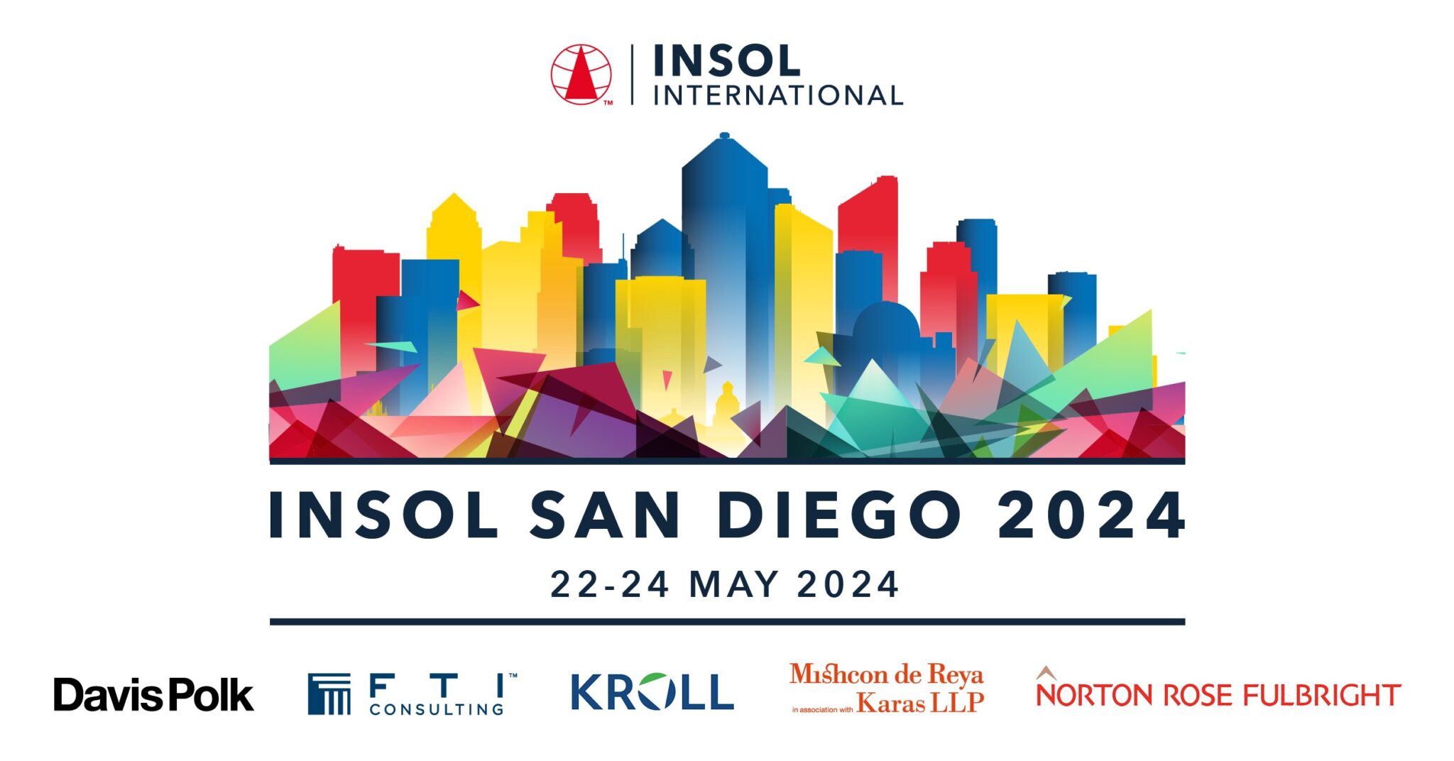 INSOL San Diego 2024Registration is now open GARIA